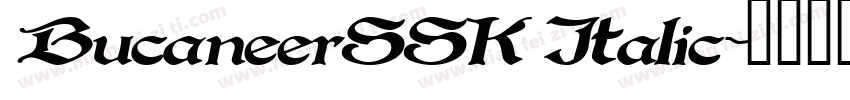 BucaneerSSK Italic字体转换